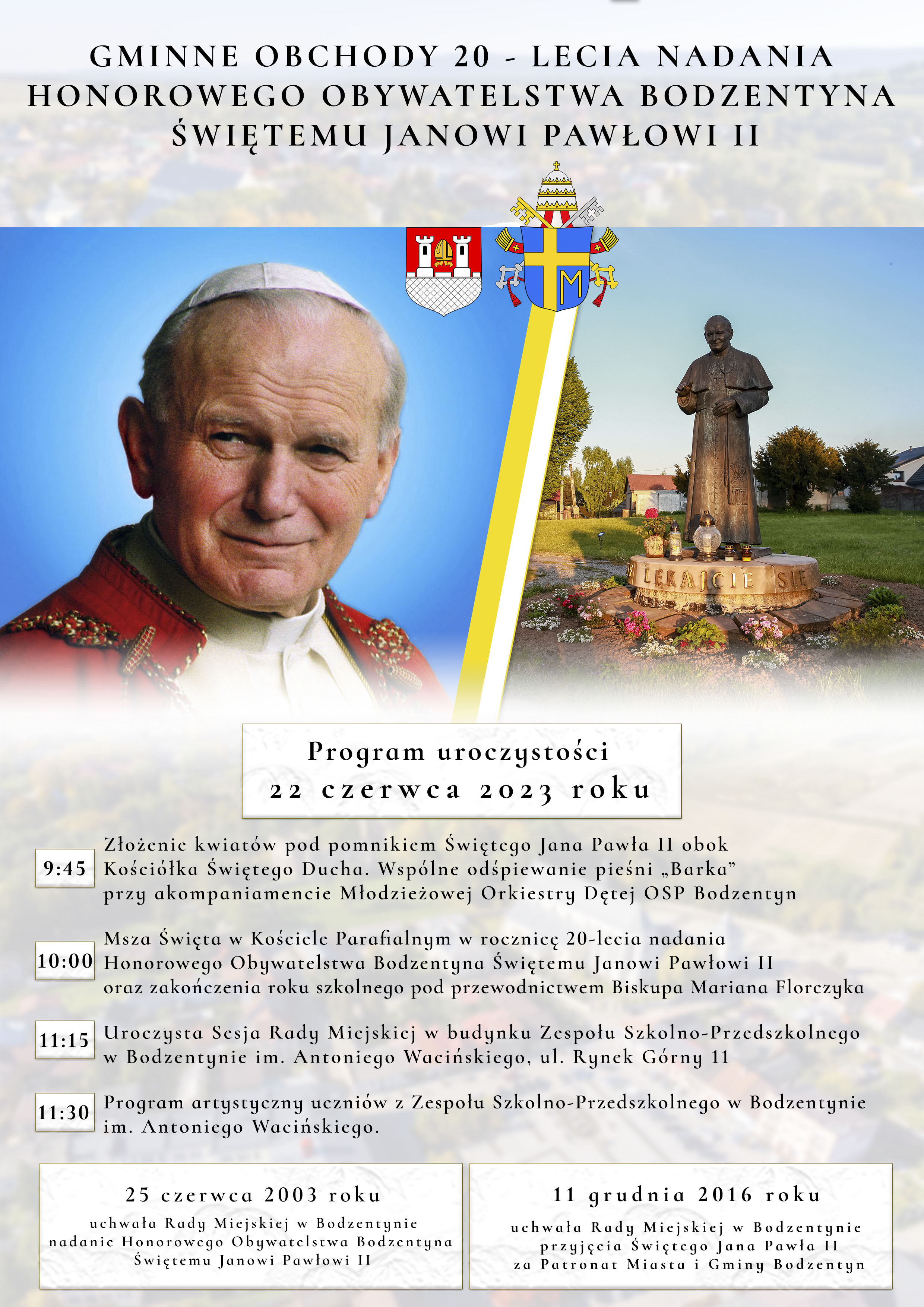Zapraszamy na Gminne Obchody 20 - Lecie Nadania Honorowego Obywatelstwa Bodzentyna Świętemu Janowi Pawłowi II
